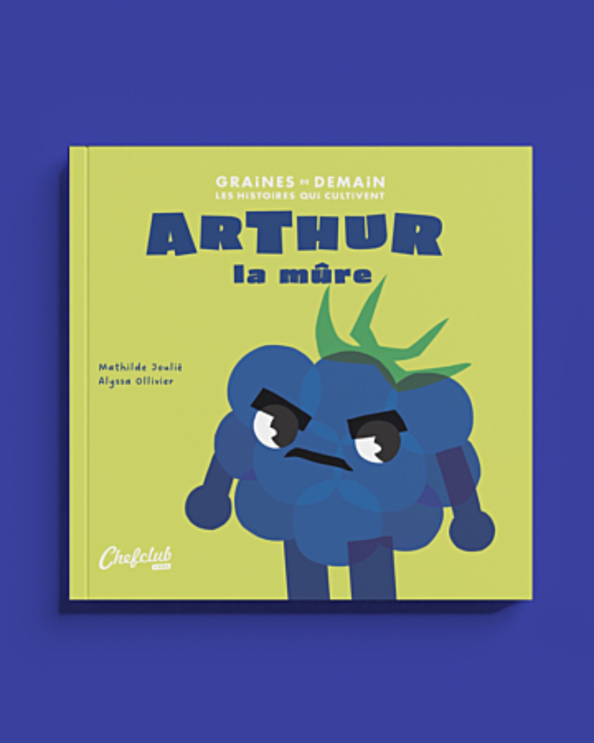 ARTHUR la mûre