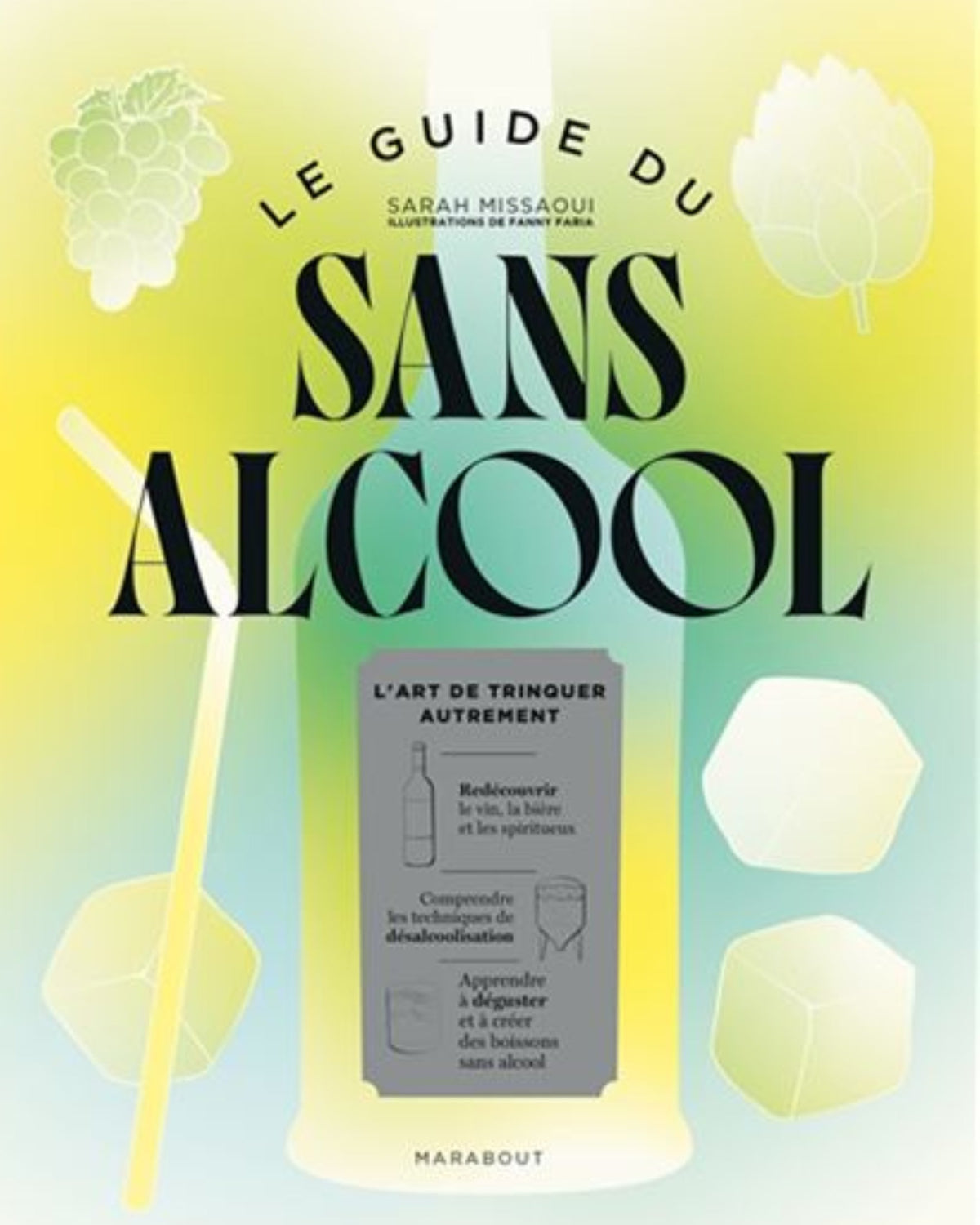 Le guide du sans alcool : l’art de trinquer autrement