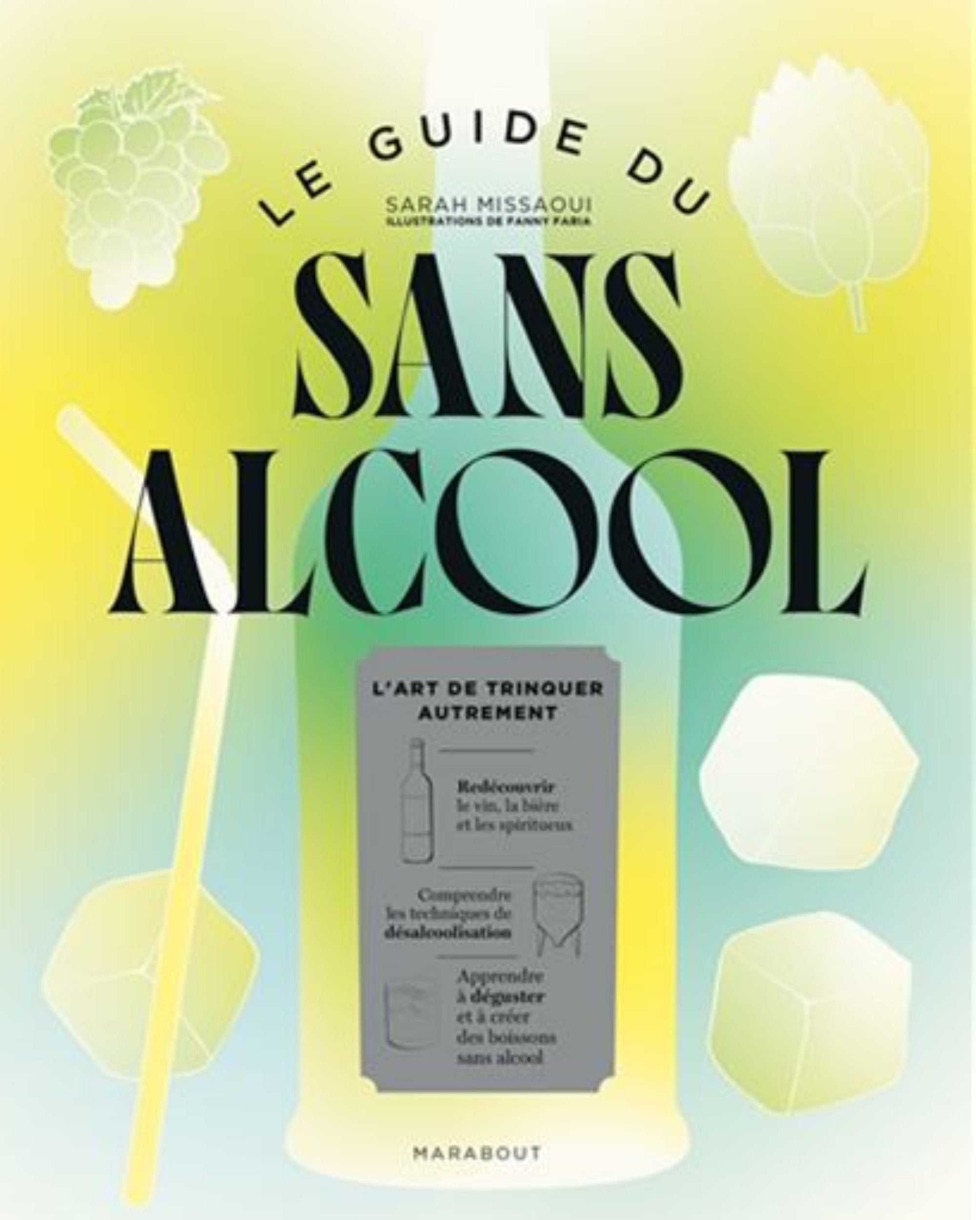 Le guide du sans alcool : l’art de trinquer autrement