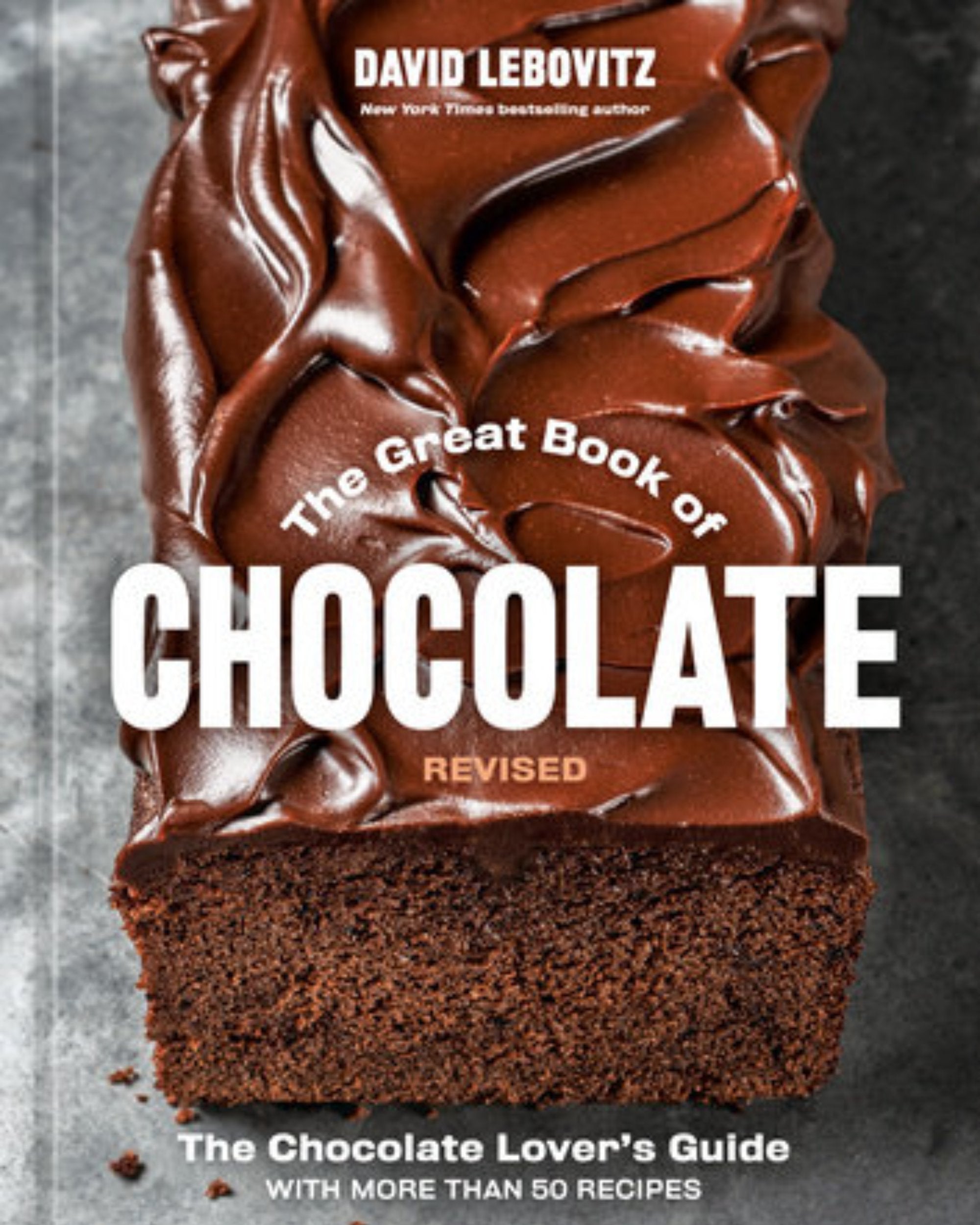 The Great Book of Chocolate, Revised: The Chocolate Lover's Guide with More Than 50 Recipes - À PARAÎTRE