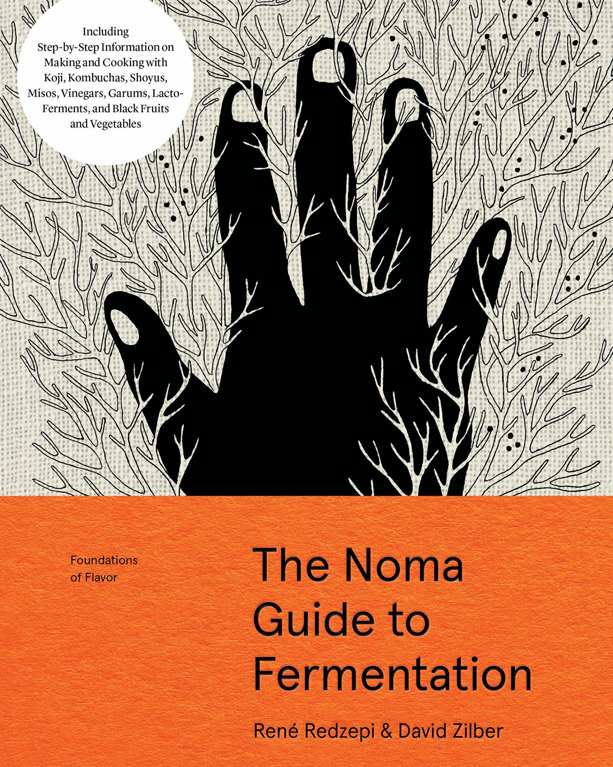 The Noma Guide to Fermentation - Redzepi & Zilber