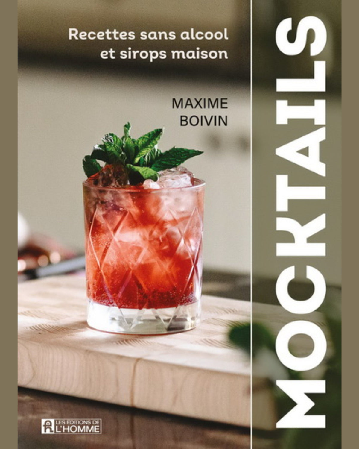Mocktails - Recettes sans alcool et sirops maison