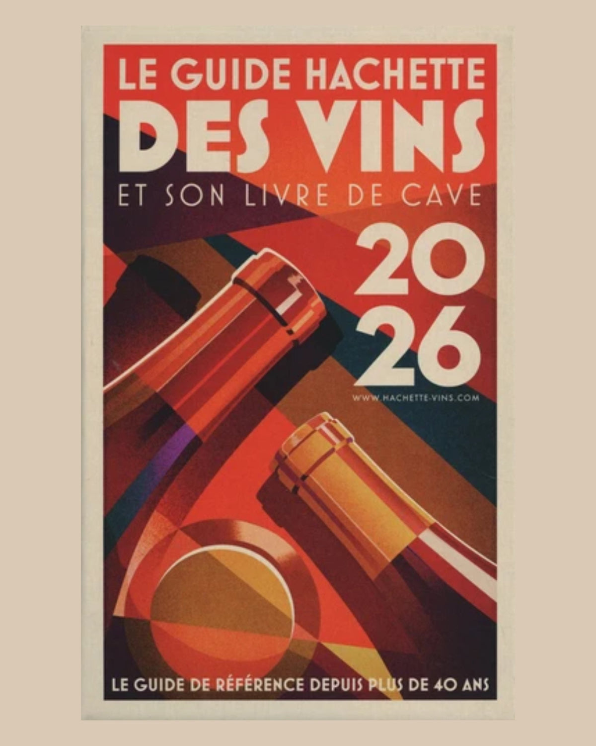 Le guide Hachette des vins et son livre de cave : 2026