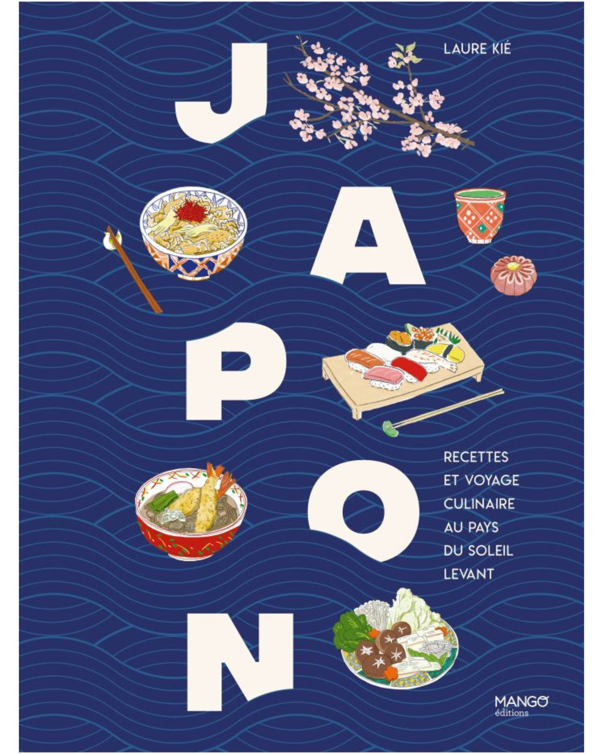 Japon : recettes et voyage culinaire au pays du Soleil levant