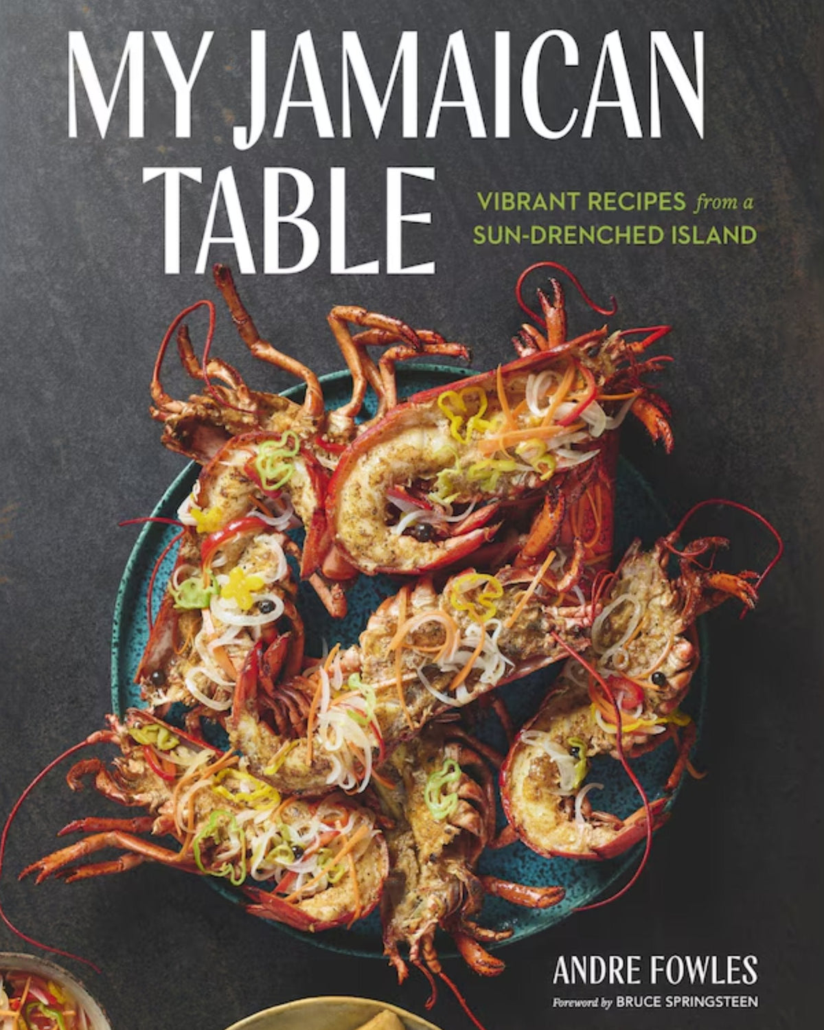 My Jamaican Table: Vibrant Recipes from a Sun-Drenched Island
