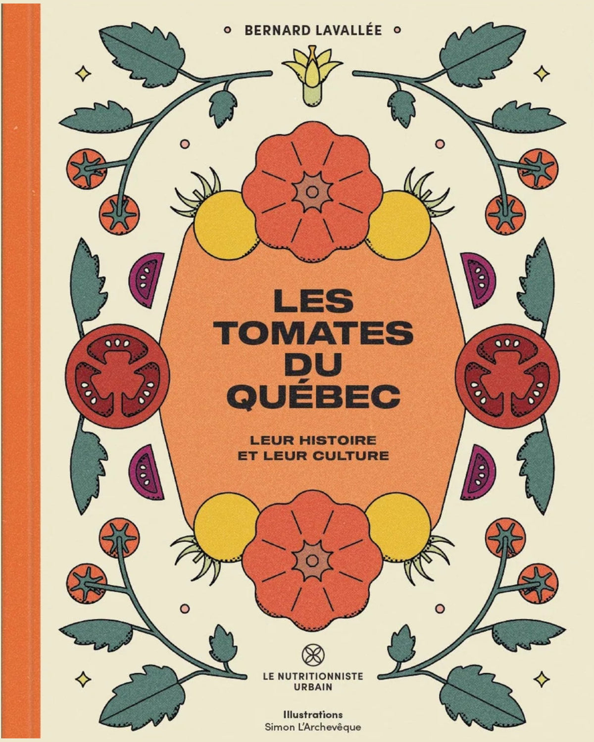 Les tomates du Québec : leur histoire et leur culture