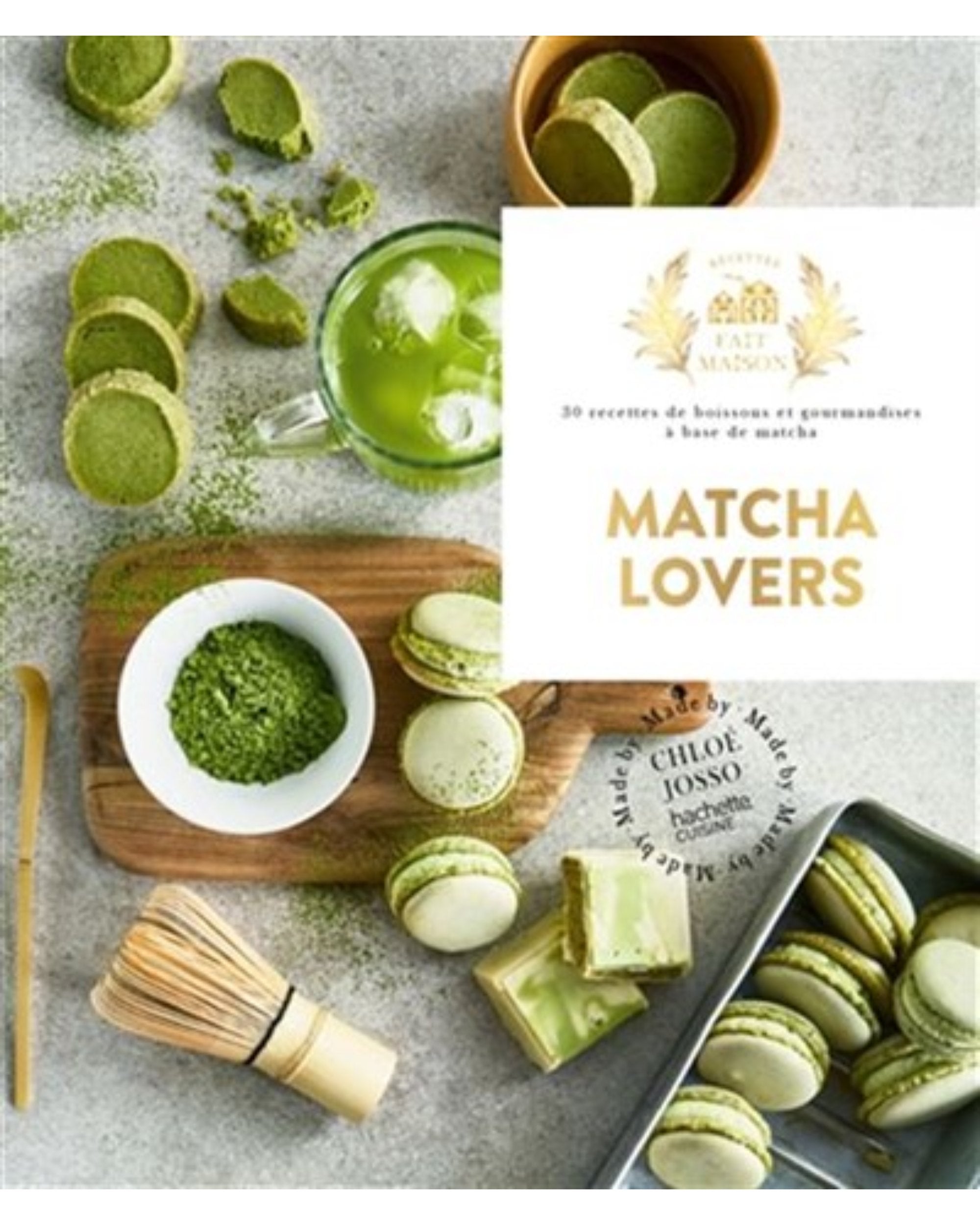 Matcha lovers : 30 recettes de boissons et gourmandises à base de matcha - À PARAÎTRE