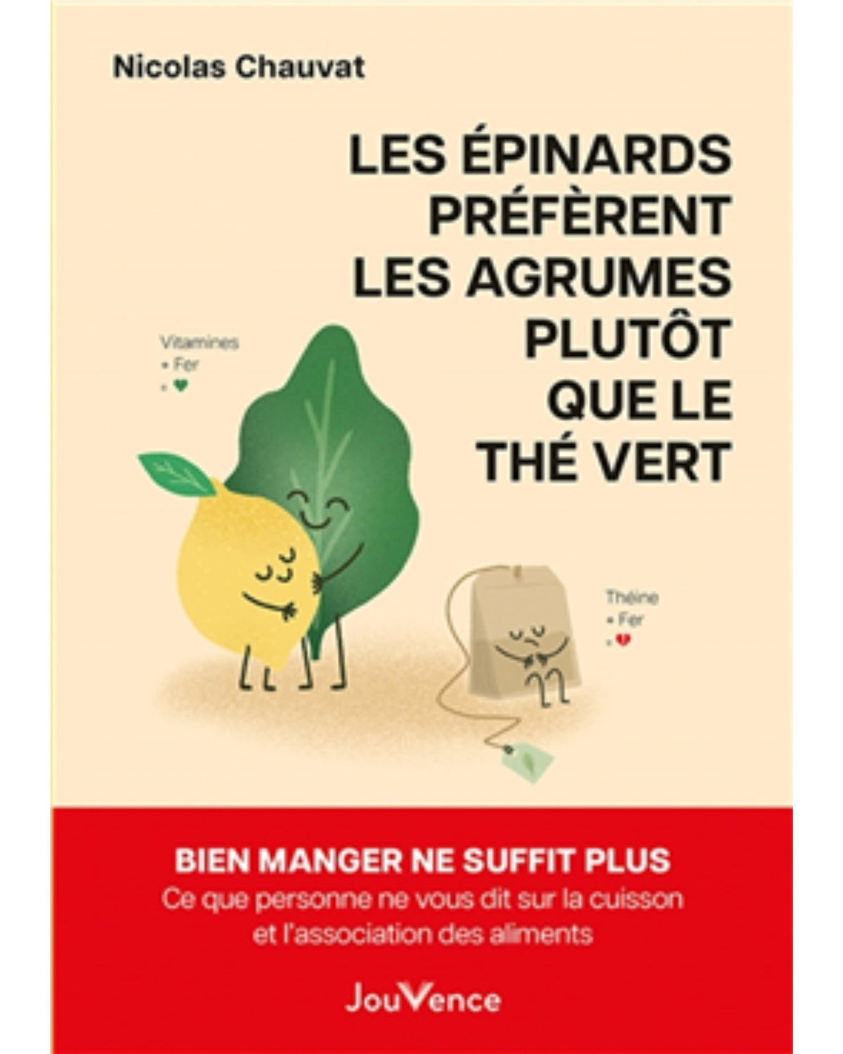 Les épinards préfèrent les agrumes plutôt que le thé vert : bien manger ne suffit plus : ce que personne ne vous dit sur la cuisson et l'association des aliments