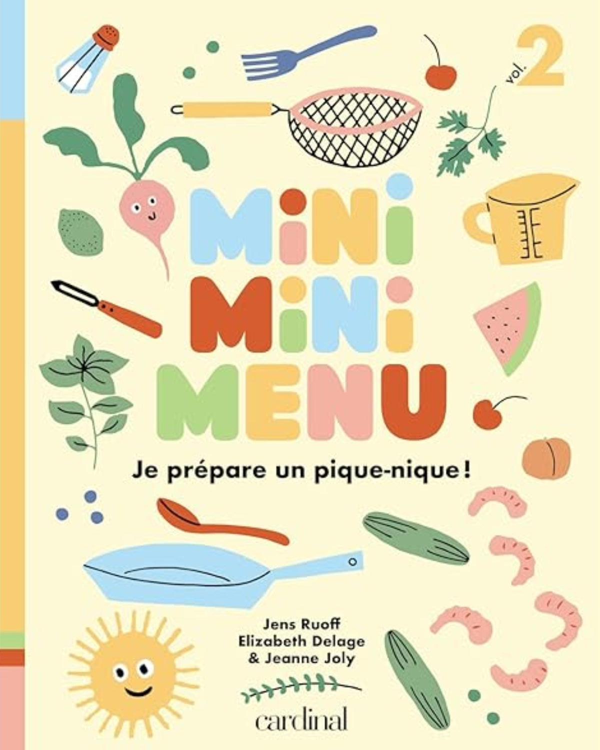 Mini mini menu : Je prépare un pique-nique (volume 2)