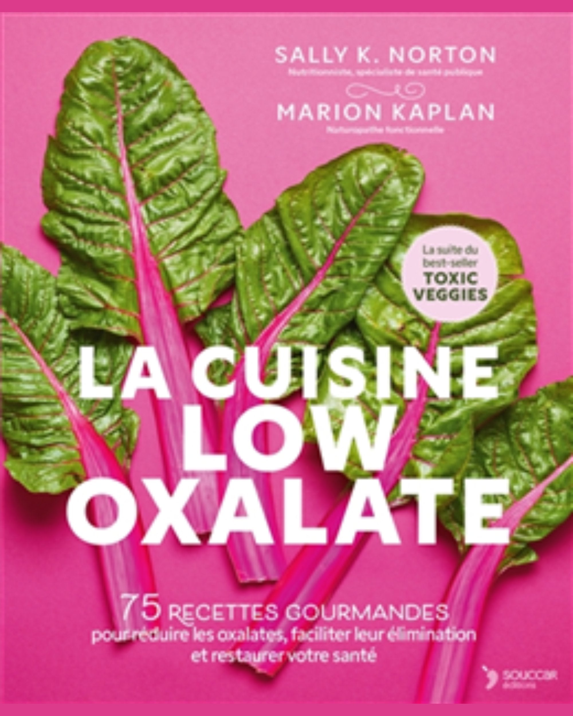 La cuisine low oxalate - À PARAÎTRE
