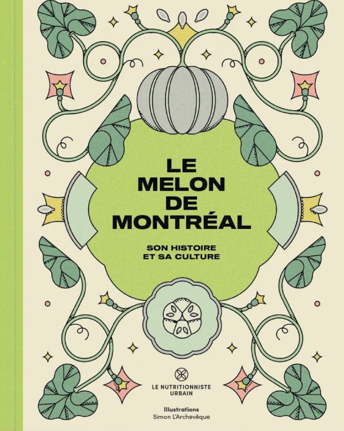 Le melon de Montréal : son histoire et sa culture