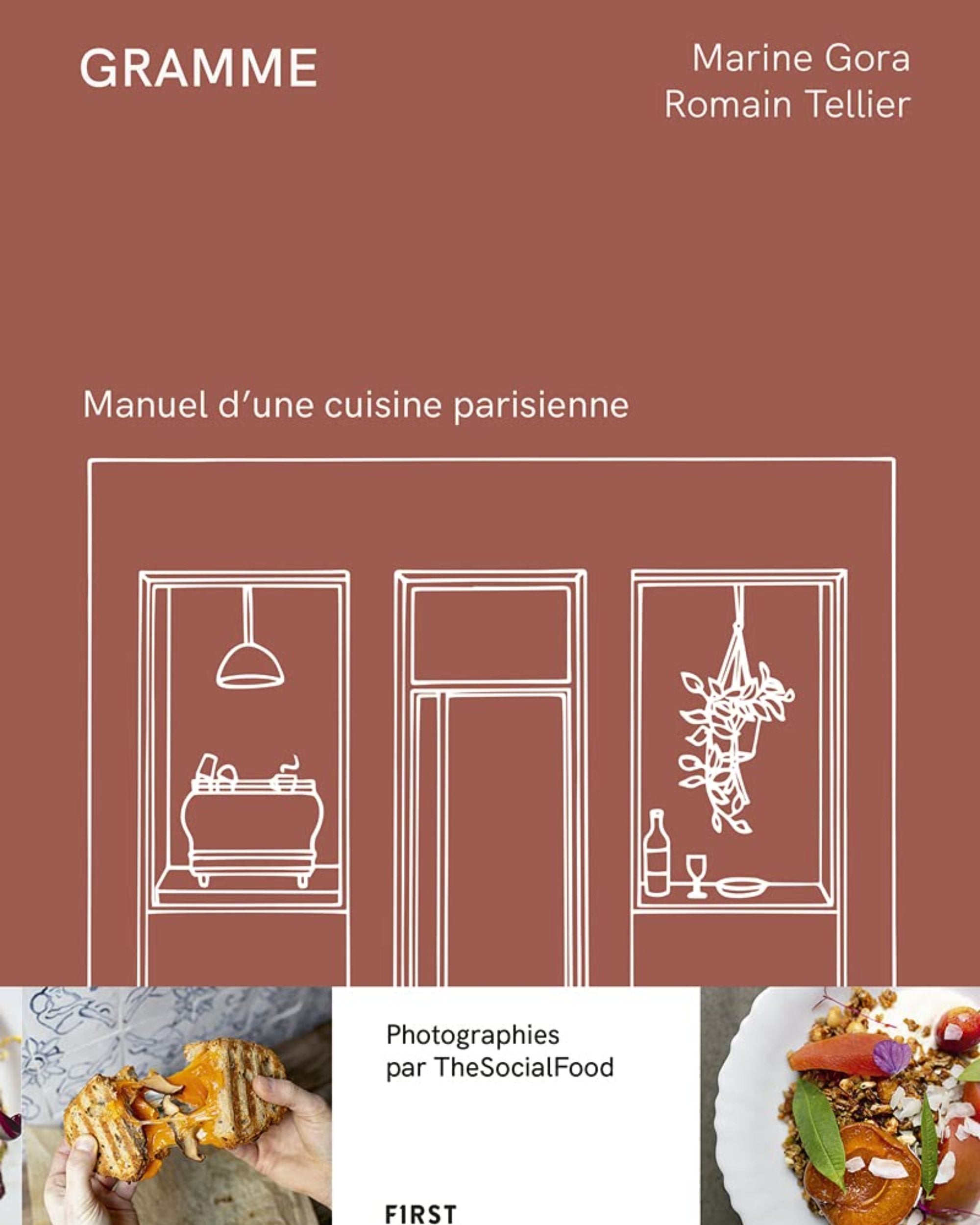 Gramme : manuel d'une cuisine parisienne
