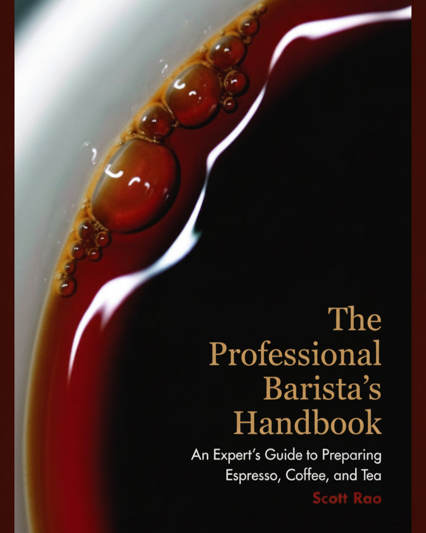 The Professional Barista's Handbook