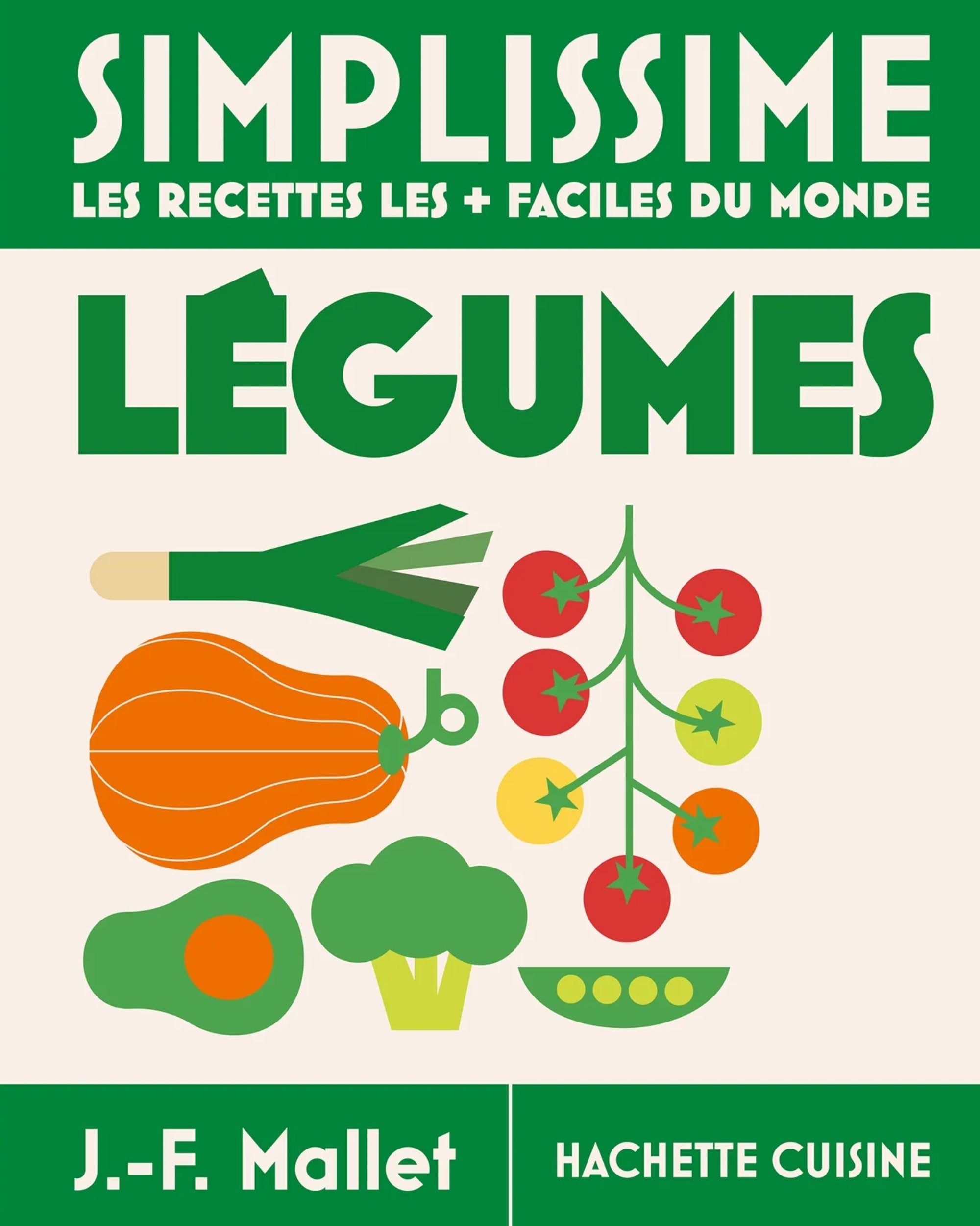Simplissime : légumes les + faciles du monde