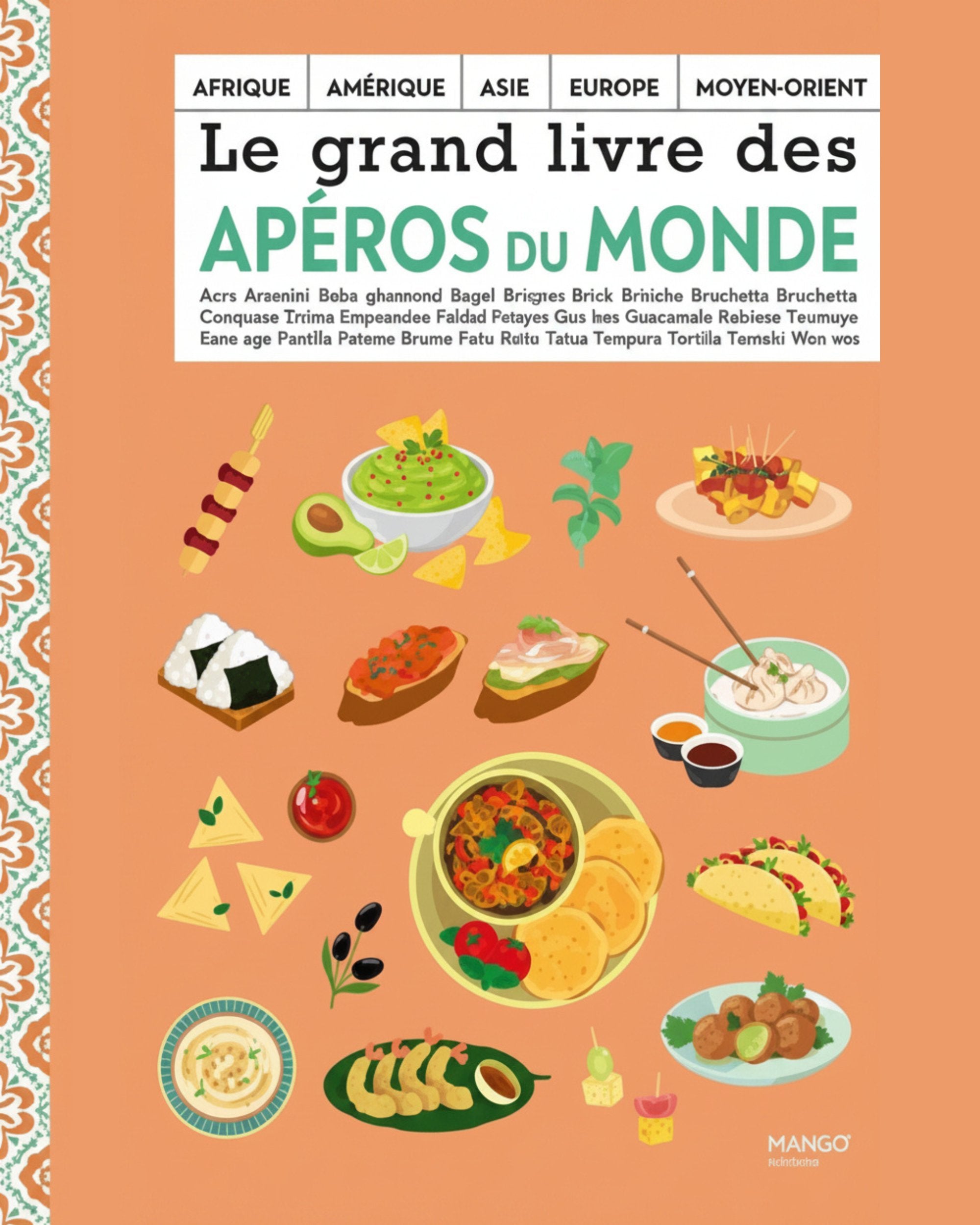 Le grand livre des apéros du monde