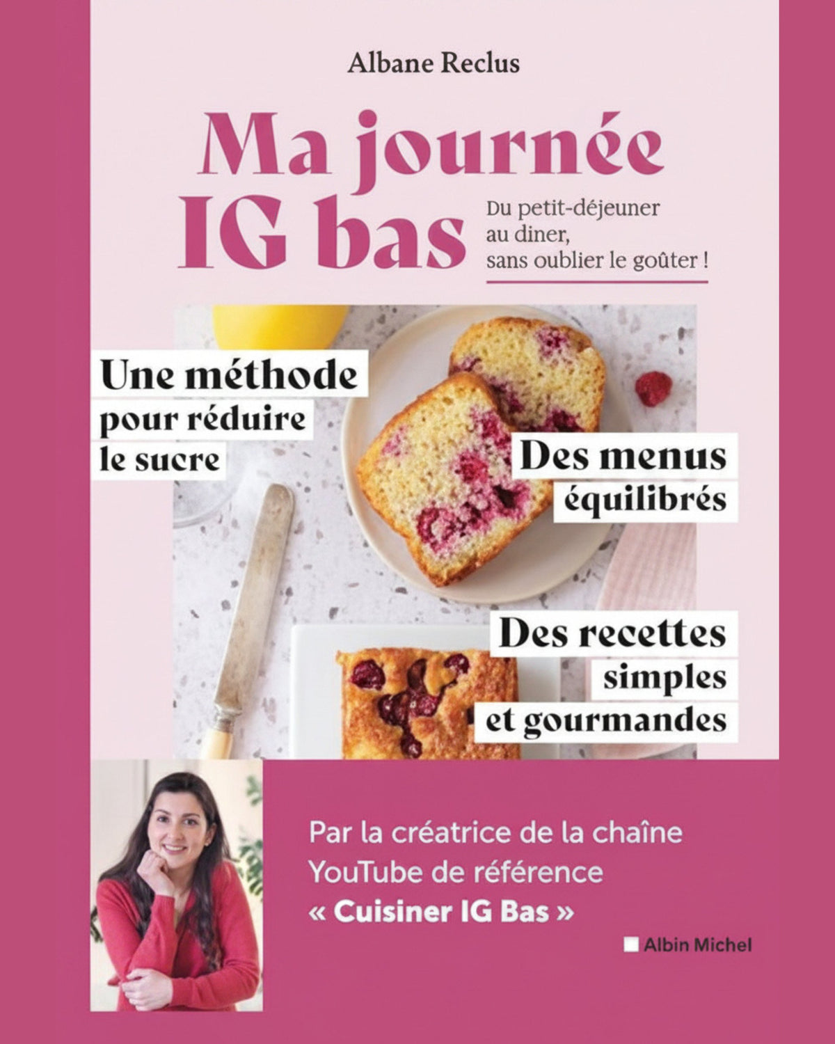 Ma journée IG bas : du petit déjeuner au dîner, sans oublier le goûter ! - Albane Reclus