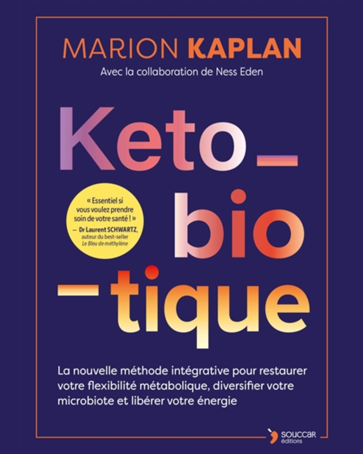 Keto-biotique - À PARAÎTRE