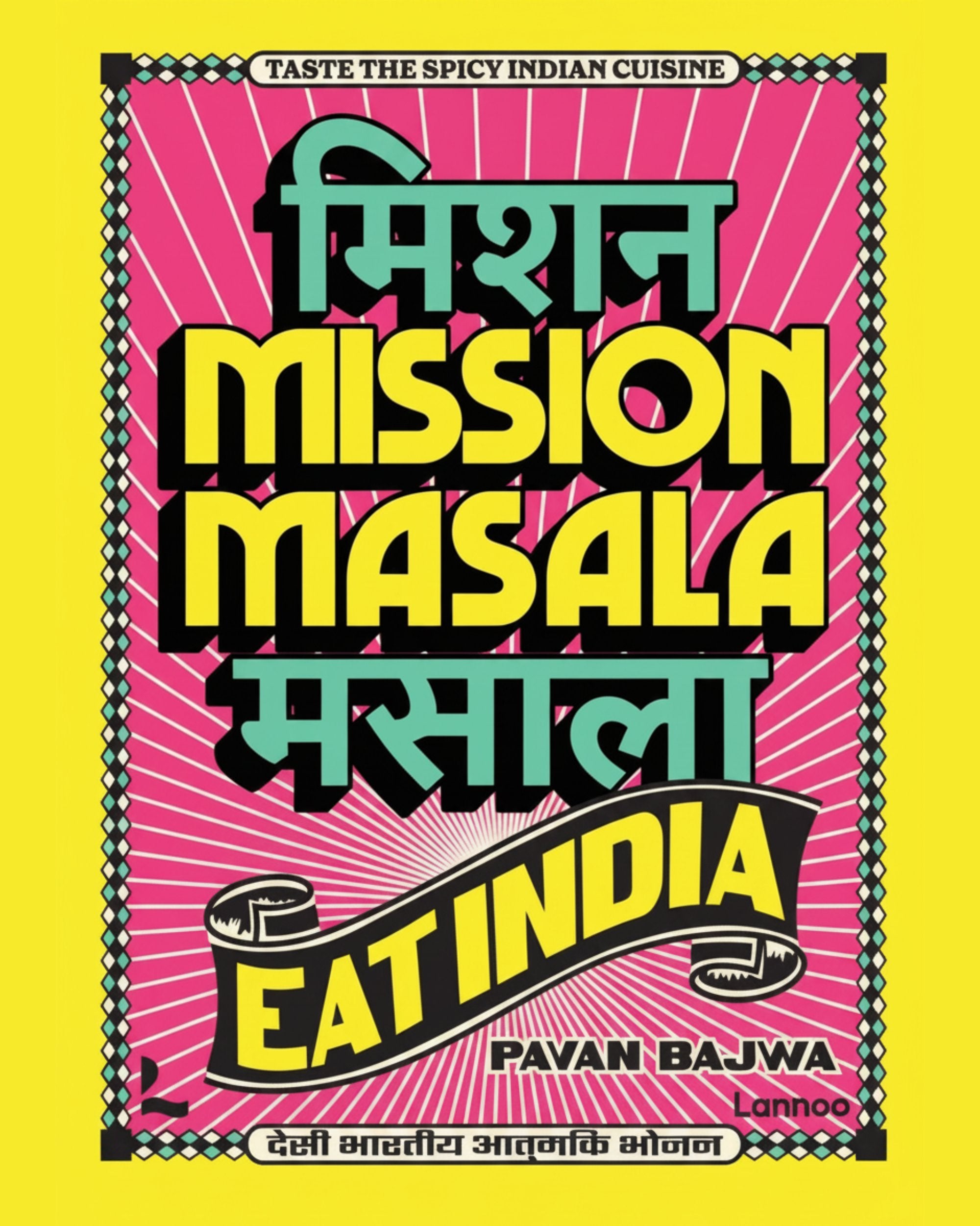 Mission Masala : Eat India