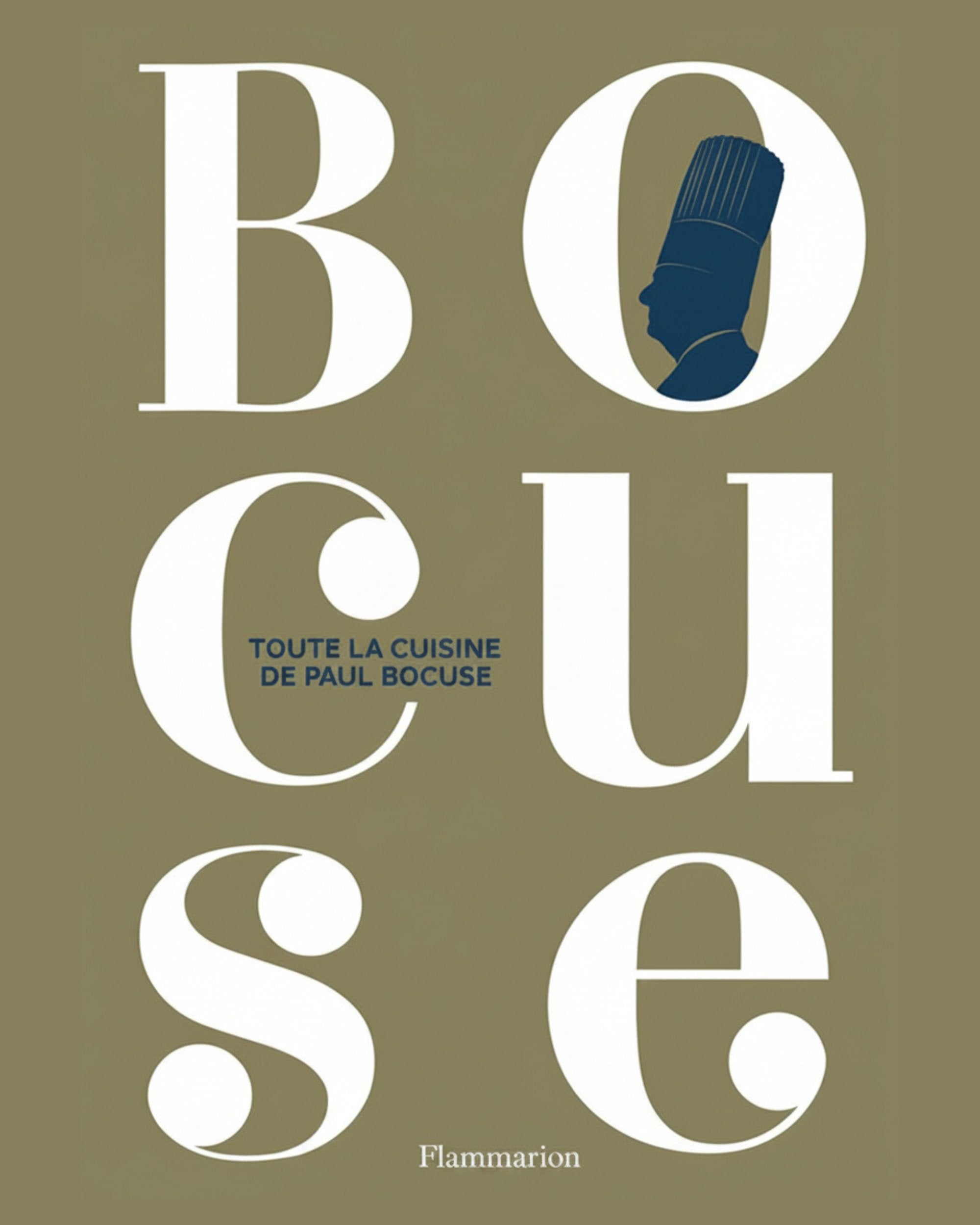 Toute la cuisine de Paul Bocuse
