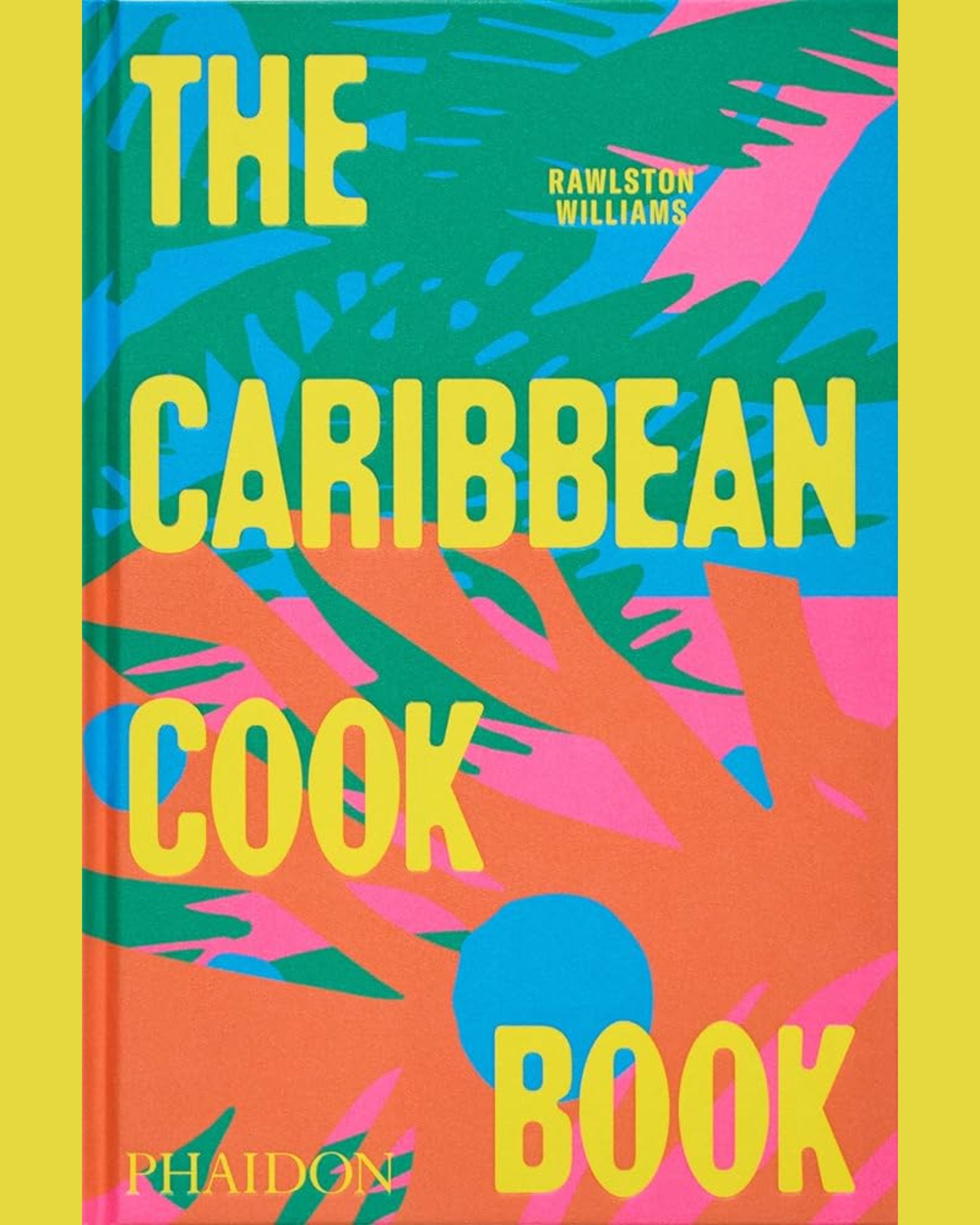 The Caribbean Cookbook
