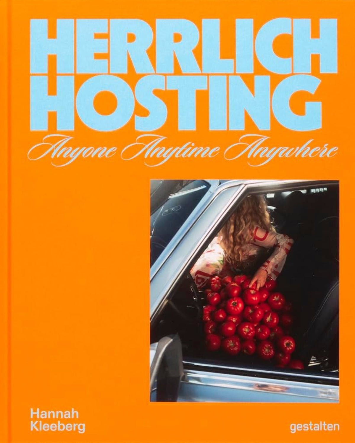 Herrlich Hosting: Hosting Anyone, Anywhere, Anytime