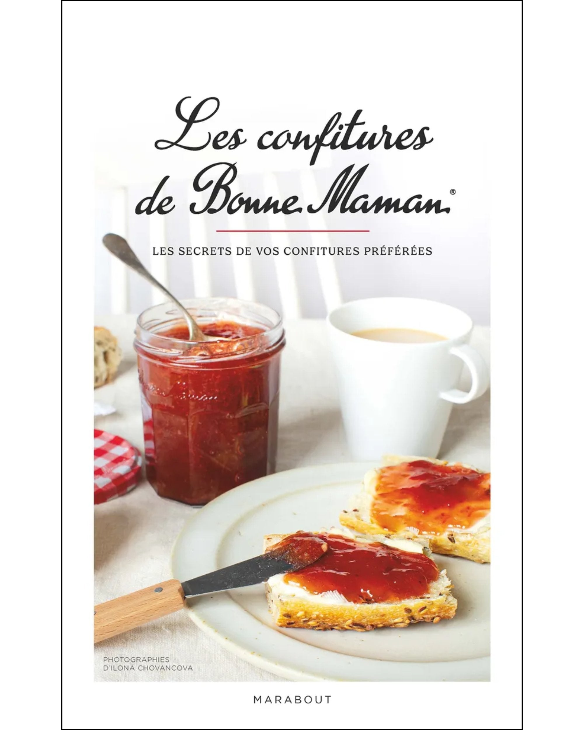 Les confitures de Bonne Maman : les secrets de vos confitures préférées - À PARAÎTRE