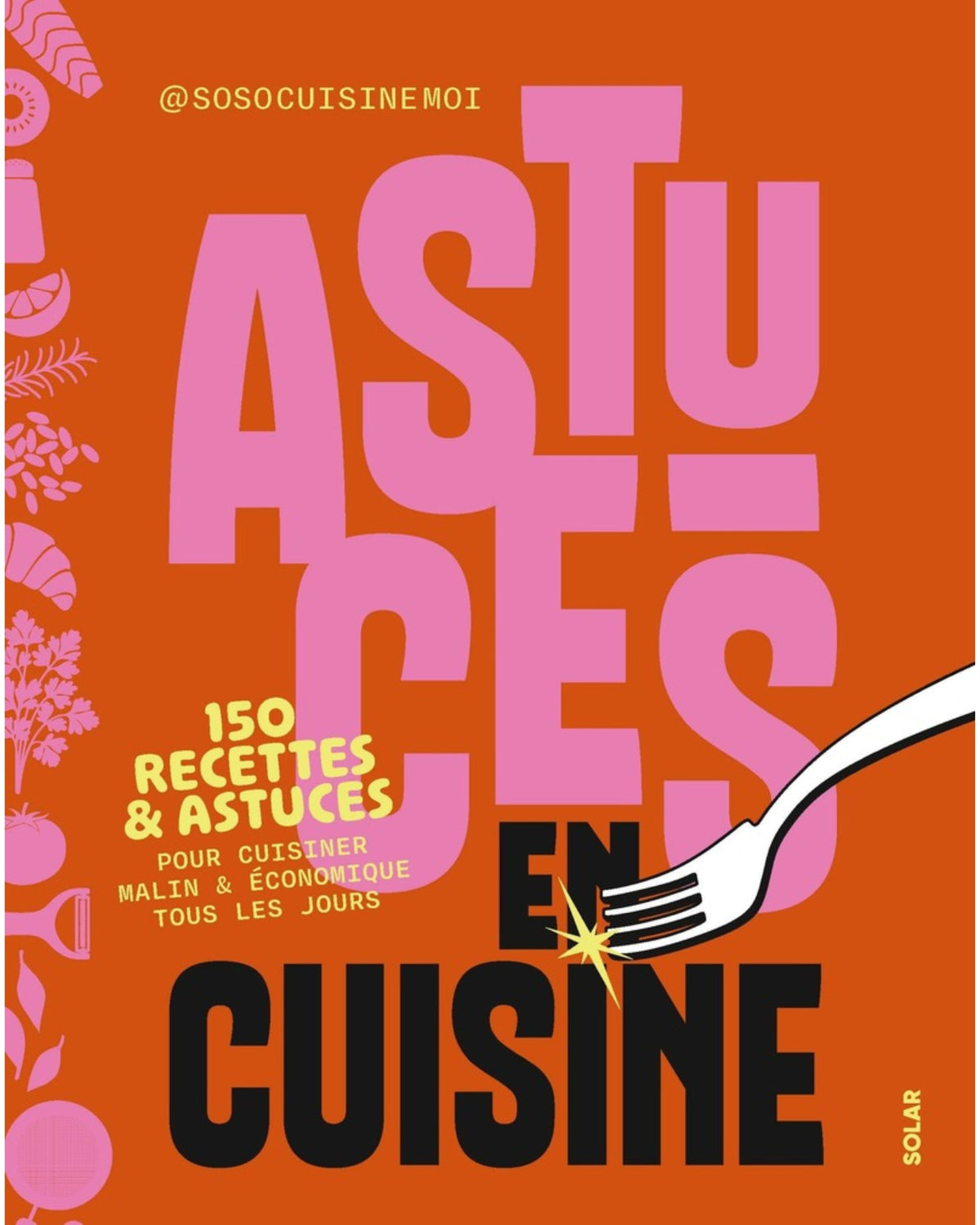 The Art of Airfryer Cooking on a Budget: 130 Simple Recipes for the Whole Family - Audrey Chocmiel