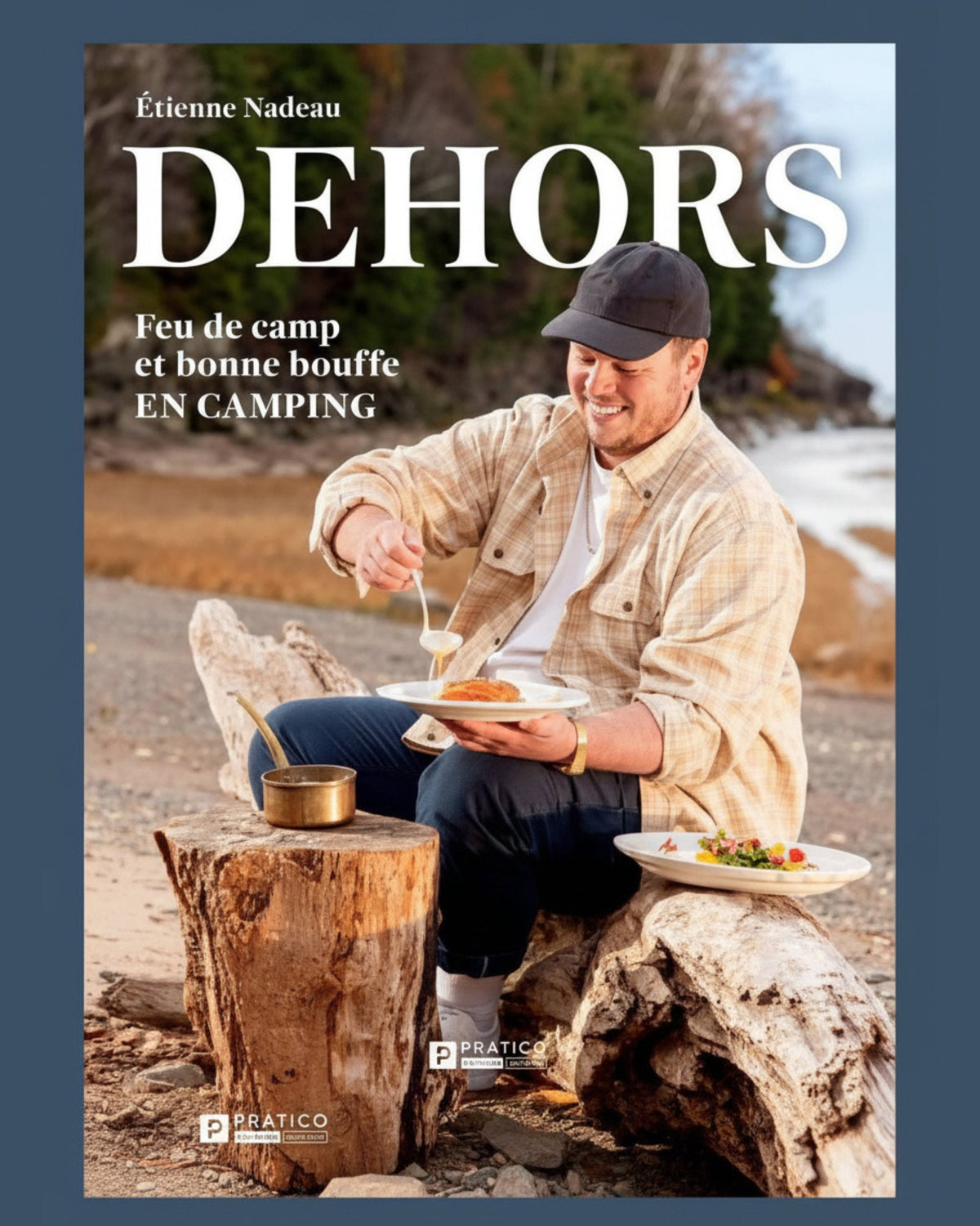 Dehors : Feu de camp et bonne bouffe en camping
