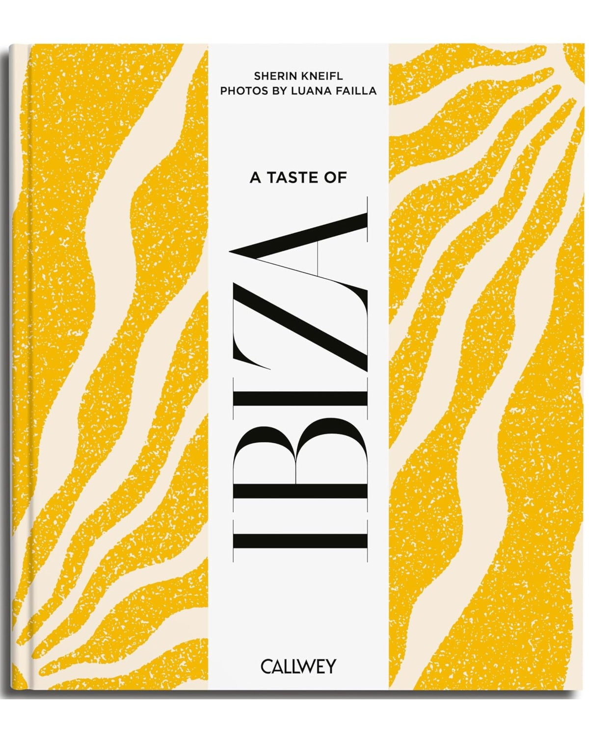A Taste of Ibiza: Places of longing, original recipes and insider tips