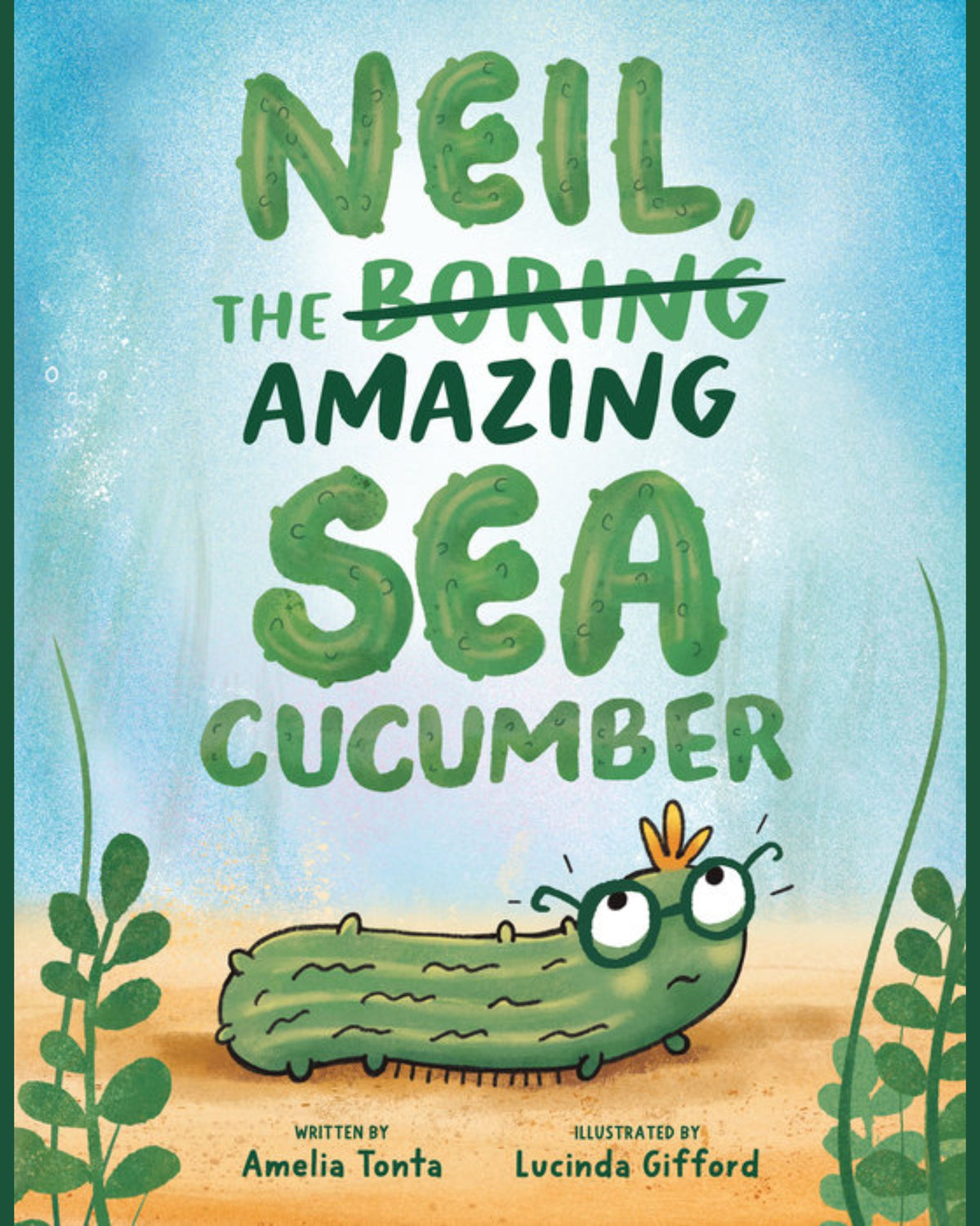 Neil, the Amazing Sea Cucumber