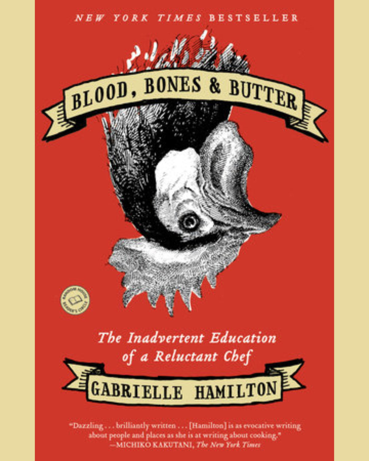 Blood, Bones & Butter - Gabrielle Hamilton