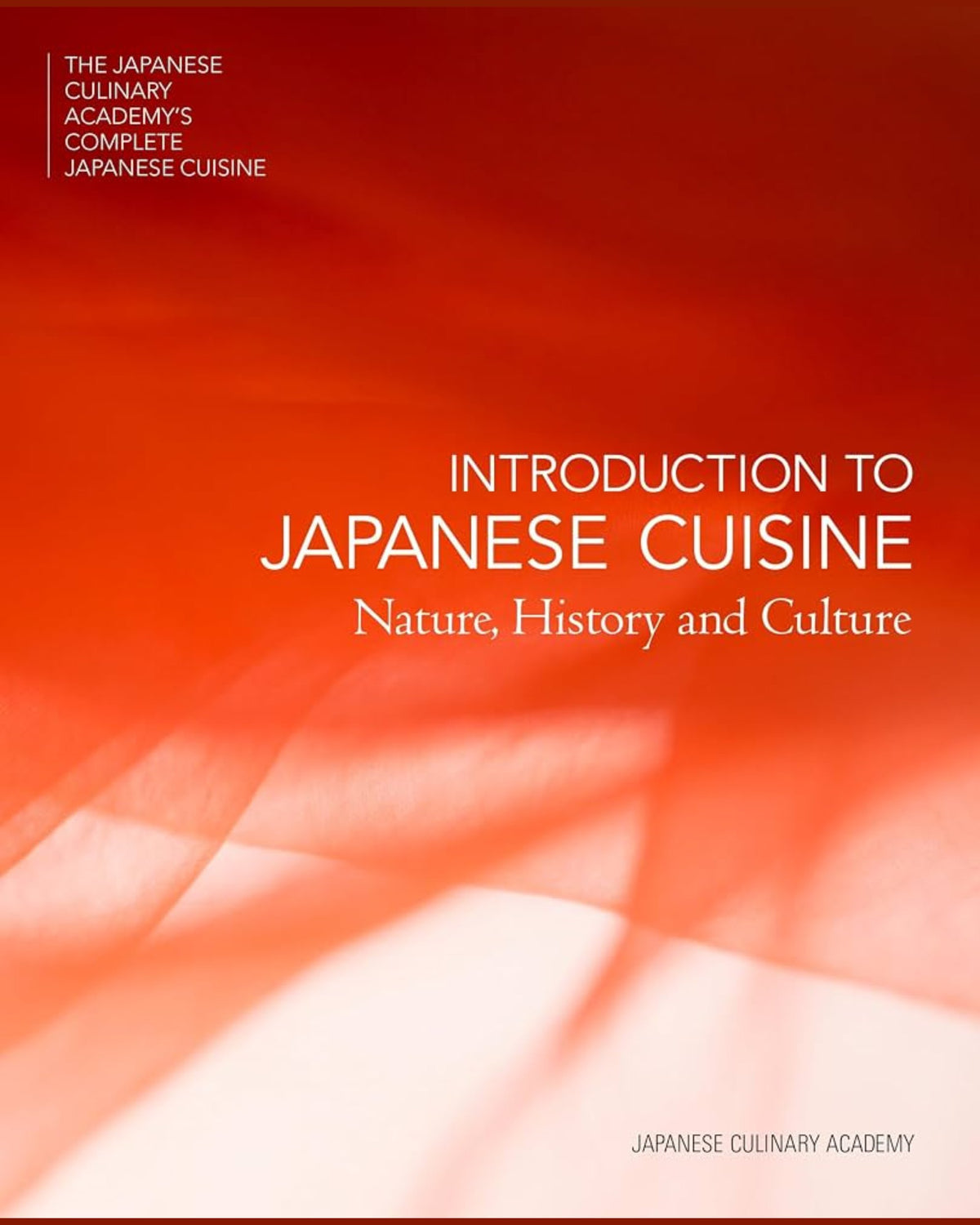 Introduction to Japanese Cuisine - Japanese Culinary Academy