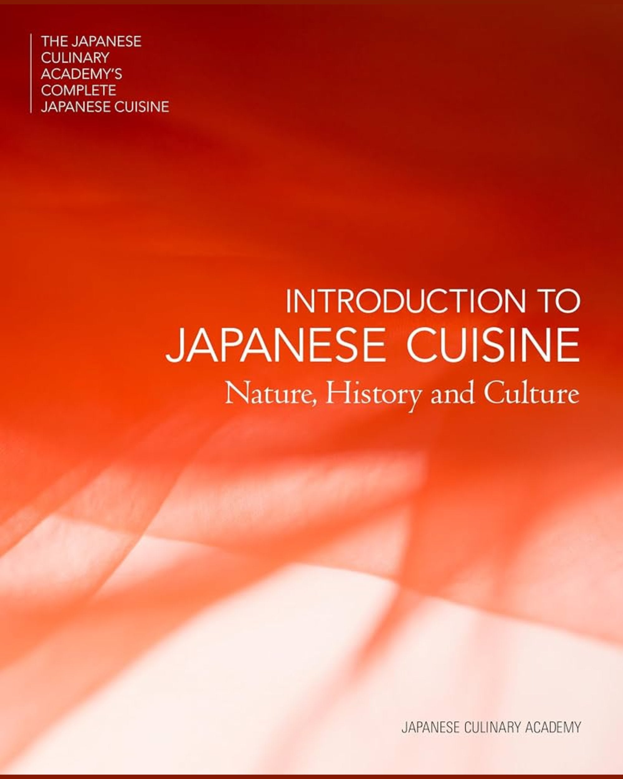 Introduction to Japanese Cuisine - Japanese Culinary Academy
