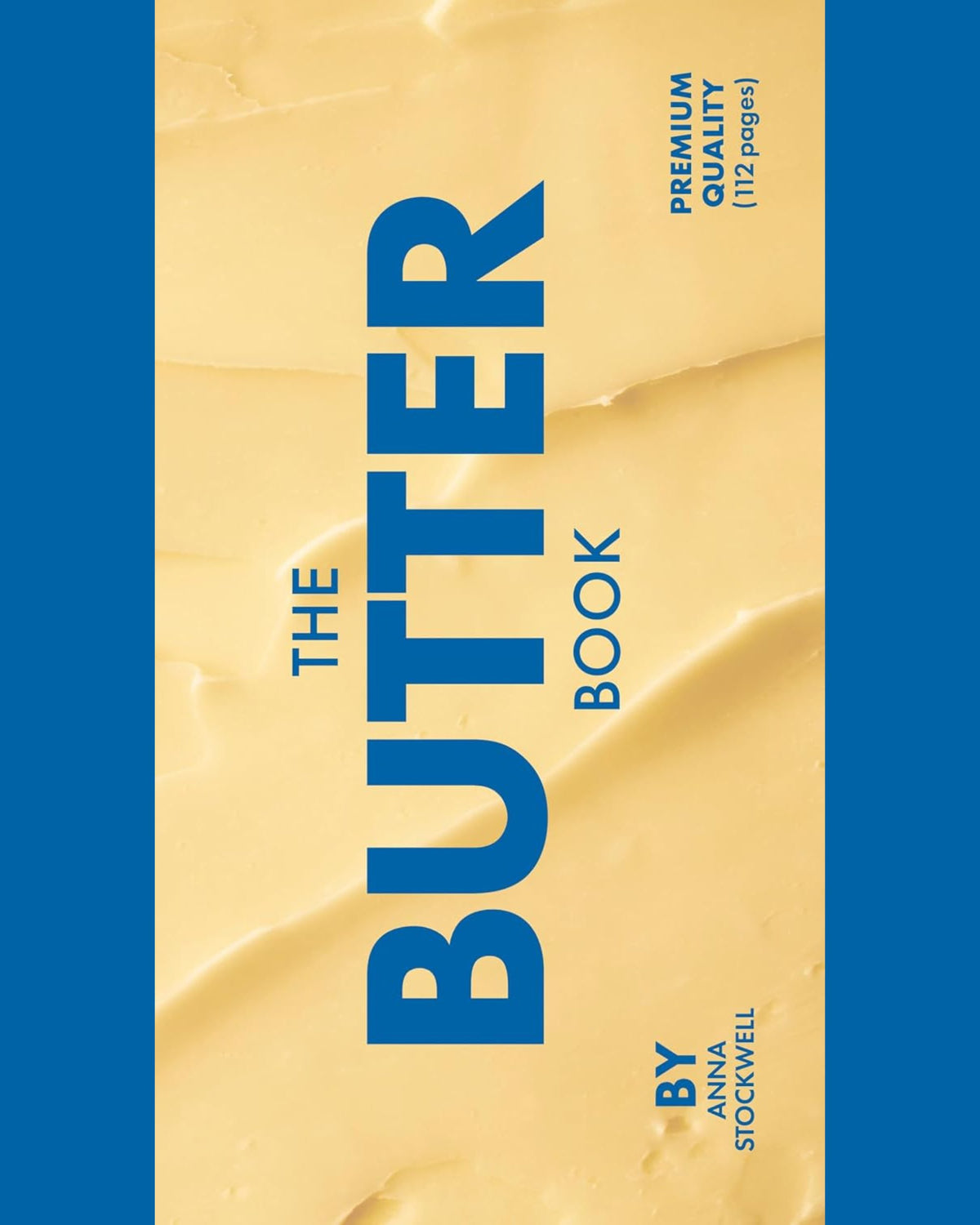 The Butter Book - Anna Stockwell