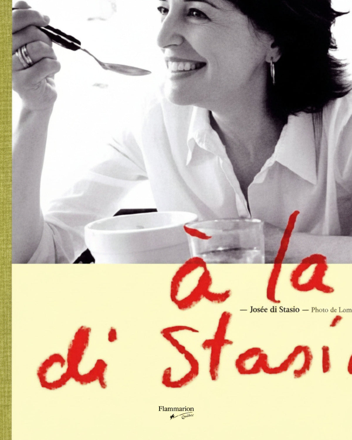 À la di Stasio - Josée di Stasio