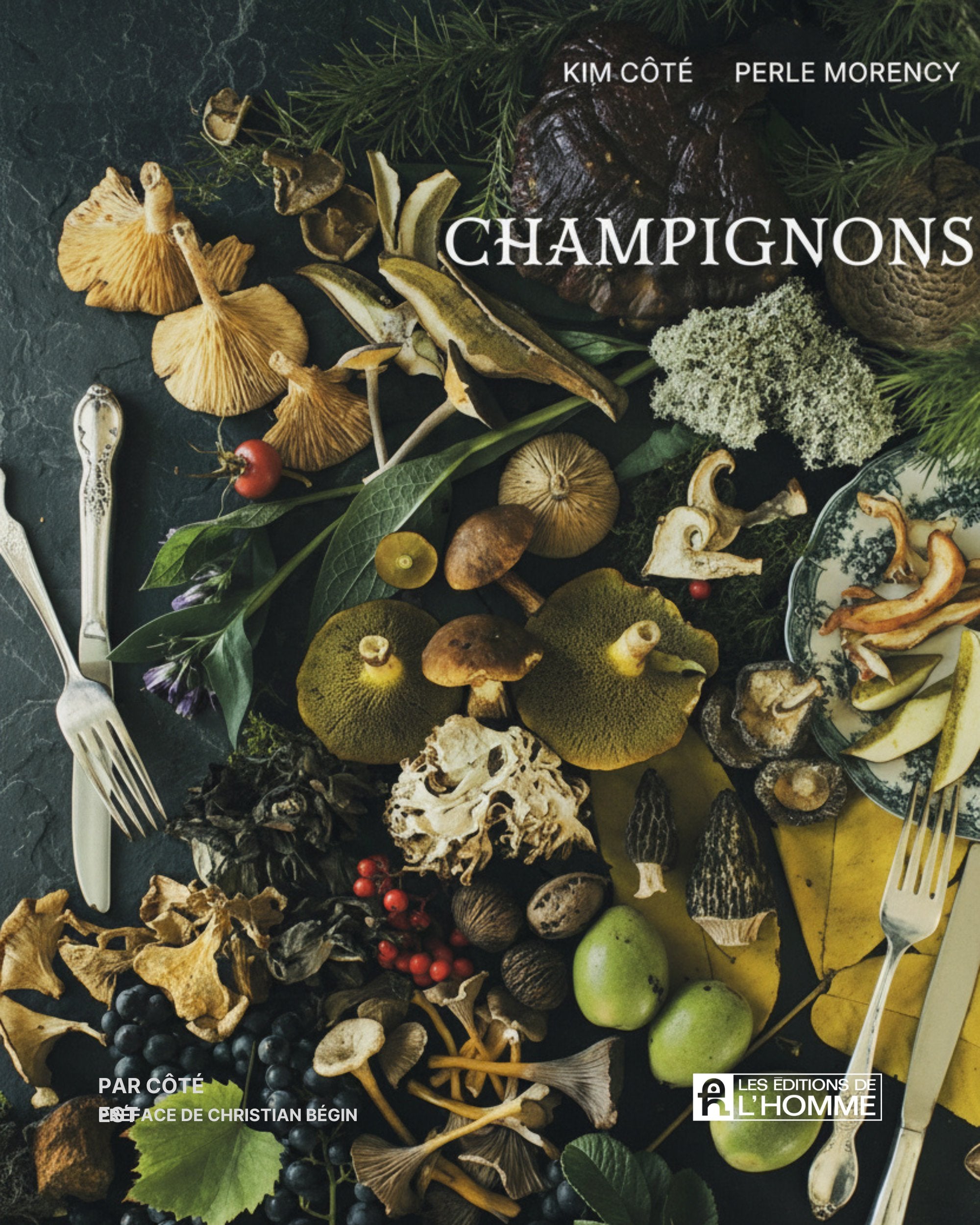 Champignons : Par Côté Est - Kim Côté & Perle Morency - À PARAÎTRE