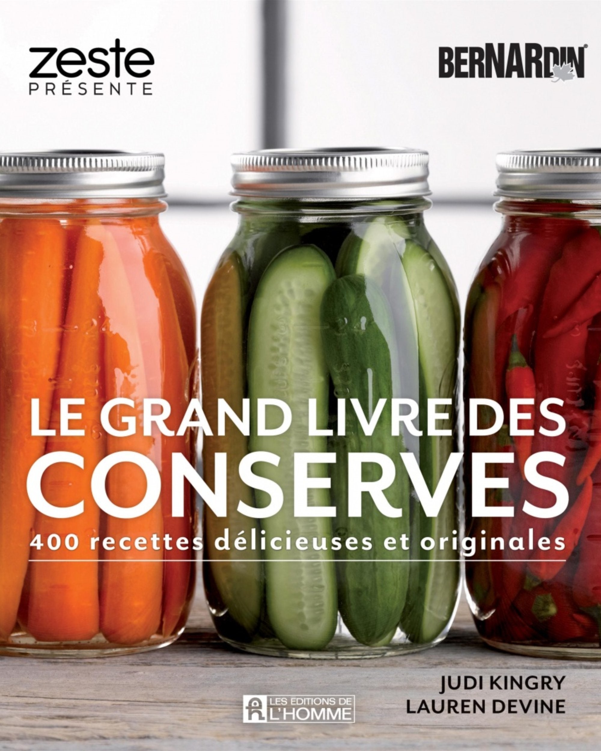 Le grand livre des conserves Bernardin