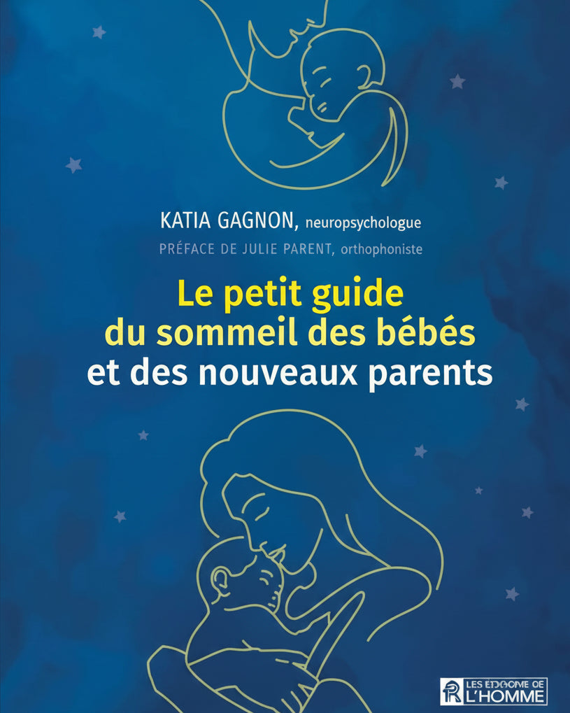 Le Petit guide du sommeil des bébés et des nouveaux parents