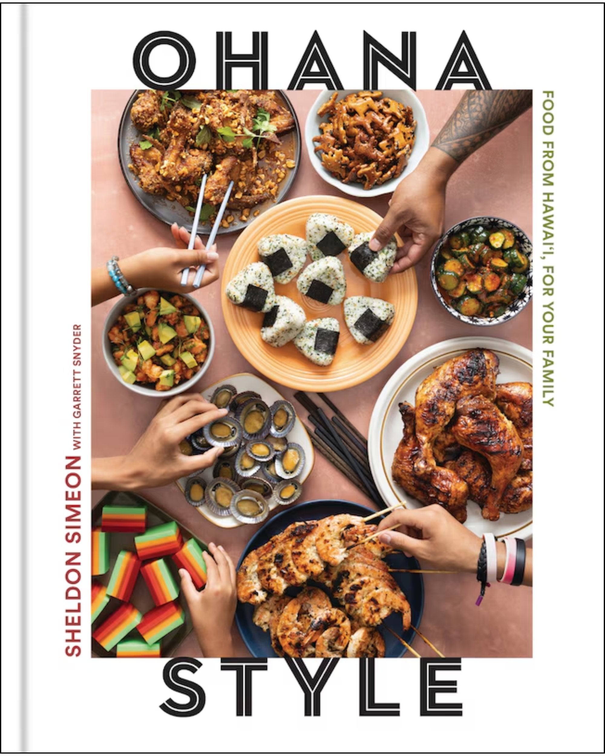 Ohana Style: Food from Hawai'i, for Your Family