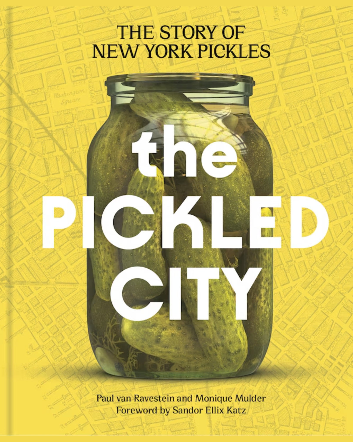 Pickled City: The Story of New York Pickles
