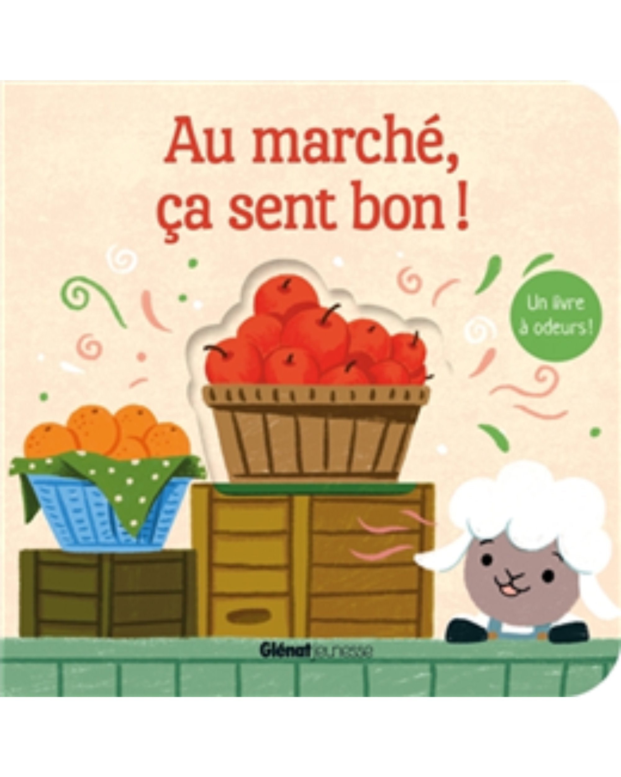 Au marché, ça sent bon ! - À PARAÎTRE