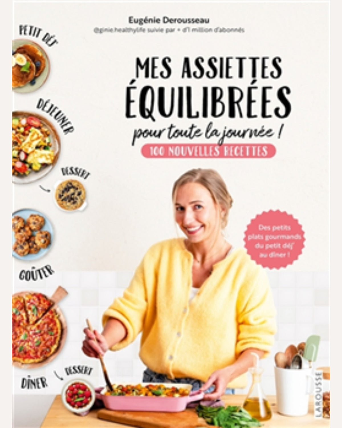 Mes assiettes équilibrées pour toute la journée !