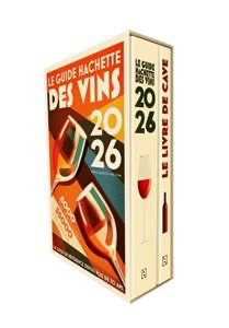 Le guide Hachette des vins et son livre de cave : 2026