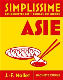 Simplissime : Asie : les recettes les + faciles du monde - À PARAÎTRE