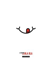 La cuisine sans bla bla - À PARAÎTRE