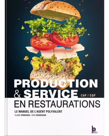 Production et Service en Restaurations -  C. SPANNAGEL & E. WISNIEWSKI