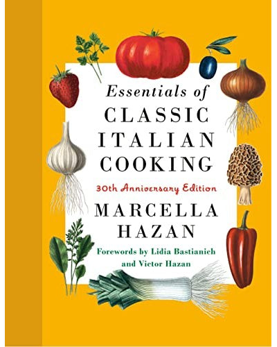 Essentials of Classic Italian Cooking